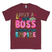 Burgundy just a girl boss building her empire Classic Tee - texasbilliewilder