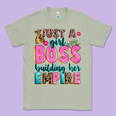 Classic Tee just a girl boss building her empire