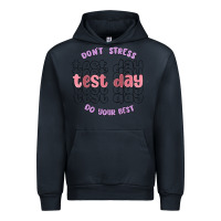 Navy dont stress test day do your best Urban Hoodie - MaliasSmallBusiness