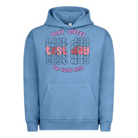 Pigment Pebble Blue dont stress test day do your best Urban Hoodie - MaliasSmallBusiness