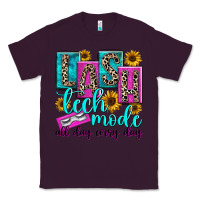 Plum lash tech mode all day every day Classic Tee - texasbilliewilder