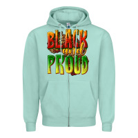 Seafoam black and proud Zipper Hoodie - texasbilliewilder