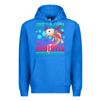 True Royal just a girl who loves axolotls Premium Hoodie - Jasminsmagicworld