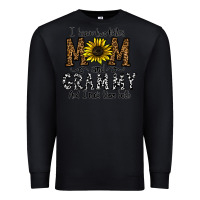 Black i have two titles mom and grmmh and i rock them both Premium Sweatshirt - CowhideDigitalArt