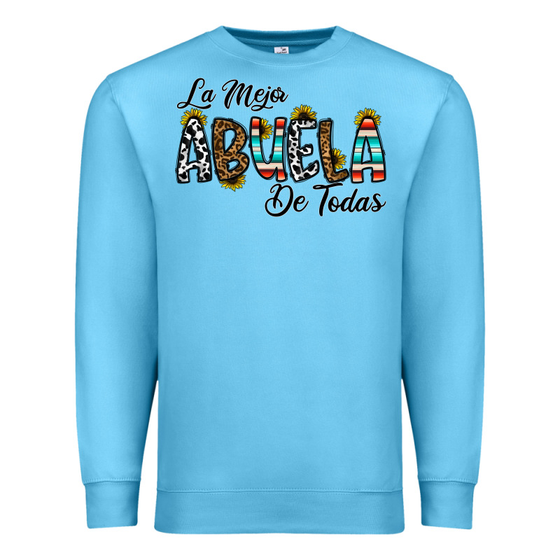 La Mejor Abuela De Todas Premium Sweatshirt by CowhideDigitalArt | Teevron