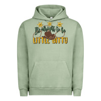Pigment Oil Green its alright to be little bitty Urban Hoodie - MaliasSmallBusiness