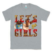 Heather Grey lets go girls tbw Classic Tee - texasbilliewilder