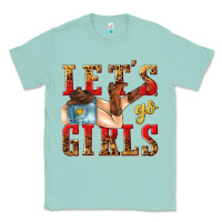 Seafoam lets go girls tbw Classic Tee - texasbilliewilder