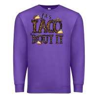 Purple let's taco bout it Premium Sweatshirt - CowhideDigitalArt
