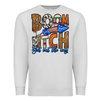 Dove Grey boom bitch get out the way Premium Sweatshirt - HRA Design Shop