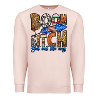 Pale Pink boom bitch get out the way Premium Sweatshirt - HRA Design Shop