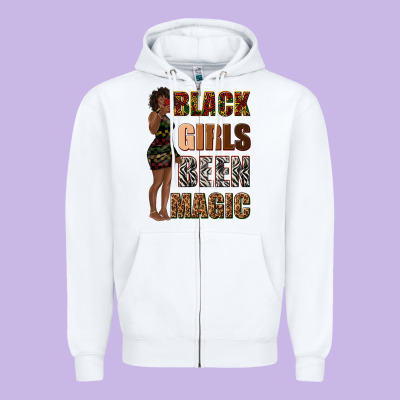 Zipper Hoodie black girls been magic