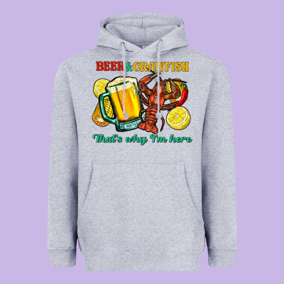 Beer&crawfish That's Why I'm Here Heavyweight Hoodie Designed By Fadigitalartstudio
