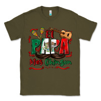 Army Green el papa mas chingon Classic Tee - Zillion Design Studio