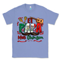 Colony Blue el papa mas chingon Classic Tee - Zillion Design Studio