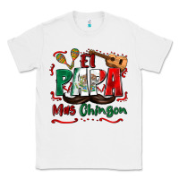 White el papa mas chingon Classic Tee - Zillion Design Studio