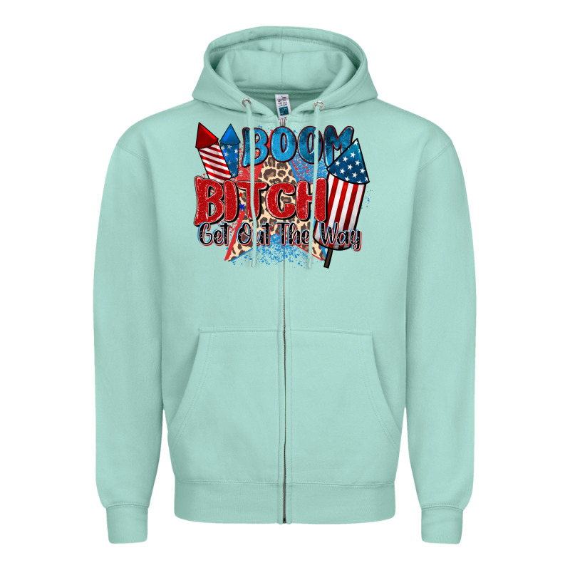 Boom Bitch Get Out The Way Zipper Hoodie by Zillion Design Studio | Teevron