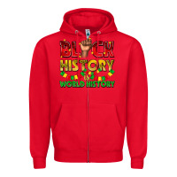 Red black history is world history Zipper Hoodie - texasbilliewilder