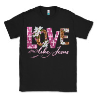 Black love like jesus Classic Tee - texasbilliewilder