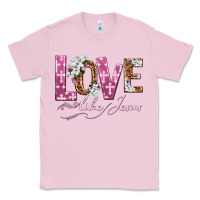Bubblegum Pink love like jesus Classic Tee - texasbilliewilder