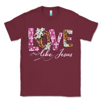 Burgundy love like jesus Classic Tee - texasbilliewilder