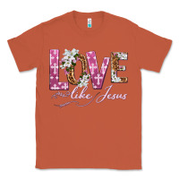 Copper love like jesus Classic Tee - texasbilliewilder