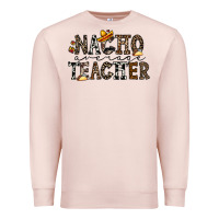 Pale Pink nacho averange teacher Premium Sweatshirt - CowhideDigitalArt