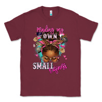 Burgundy minding my own small business afro messy bun Classic Tee - texasbilliewilder