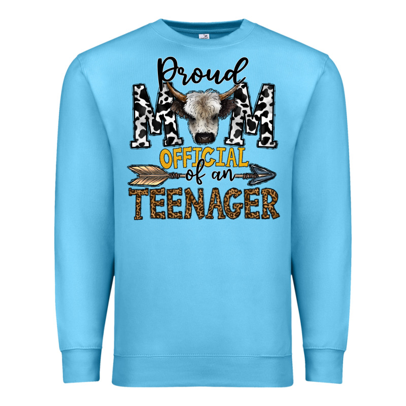 Proud Mom Official Of An Teenager Premium Sweatshirt by CowhideDigitalArt | Teevron