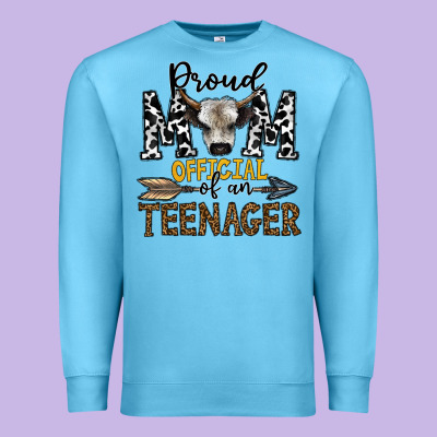 Proud Mom Official Of An Teenager Premium Sweatshirt Designed By Cowhidedigitalart