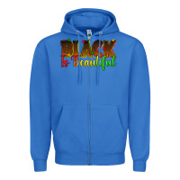 True Royal black is beautiful juneteenth Zipper Hoodie - texasbilliewilder