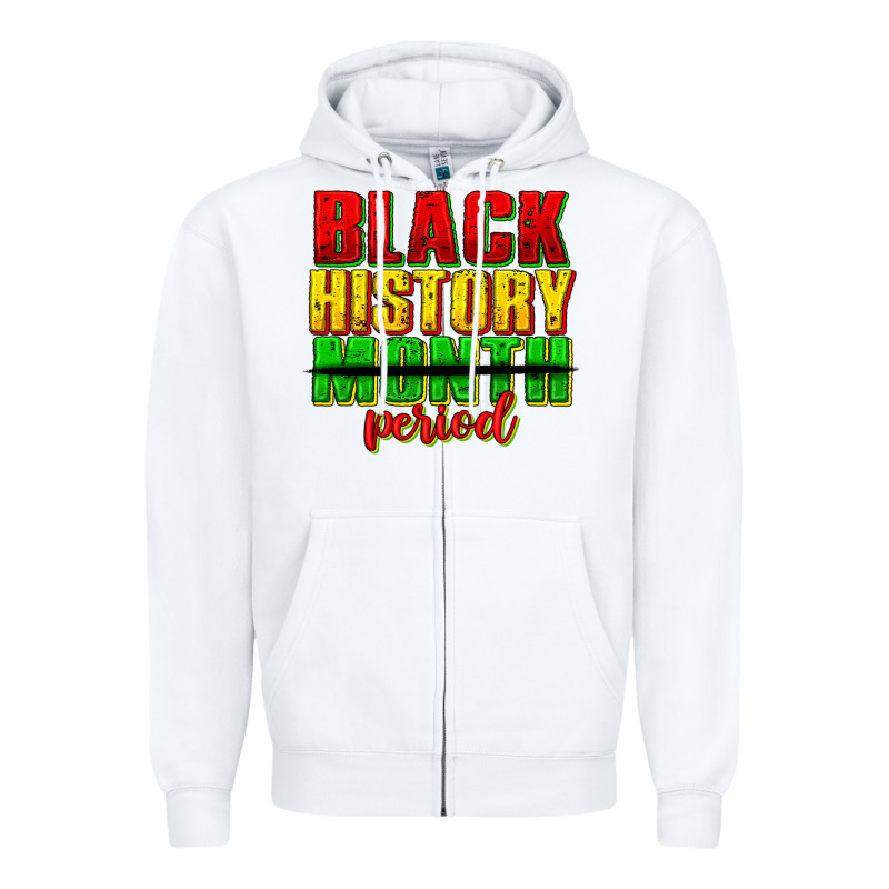 Black History Month Period Juneteenth Zipper Hoodie by texasbilliewilder | Teevron