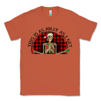 Copper this is as jolly  as i get Classic Tee - RanaPortraitStore