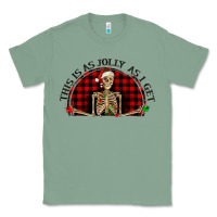 Sage this is as jolly  as i get Classic Tee - RanaPortraitStore