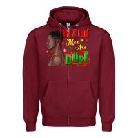 Burgundy black men are dope black man Zipper Hoodie - texasbilliewilder