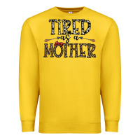 Lemon tired as a mother Premium Sweatshirt - CowhideDigitalArt