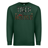 Sports Green tired as a mother Premium Sweatshirt - CowhideDigitalArt