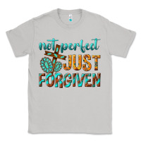 Moon Dust not perfect just forgiven Classic Tee - texasbilliewilder
