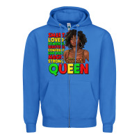 True Royal black queen quotes juneteenth Zipper Hoodie - texasbilliewilder