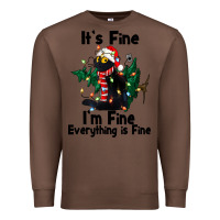 Chestnut It's Fine I'am Fine Everything Is Fine Premium Sweatshirt - FaDigitalArtStudio