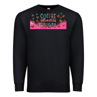 Black coffee teach repeat teacher libbey glass Premium Sweatshirt - HRA Design Shop