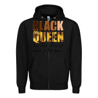 Black black queen the most powerful piece in the game Zipper Hoodie - texasbilliewilder