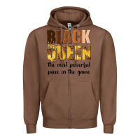 Chestnut black queen the most powerful piece in the game Zipper Hoodie - texasbilliewilder