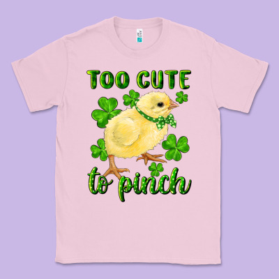 Classic Tee Too Cute To Pinch Chick