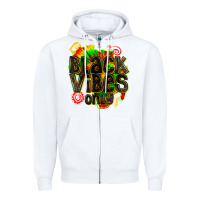 White black vibes only Zipper Hoodie - texasbilliewilder