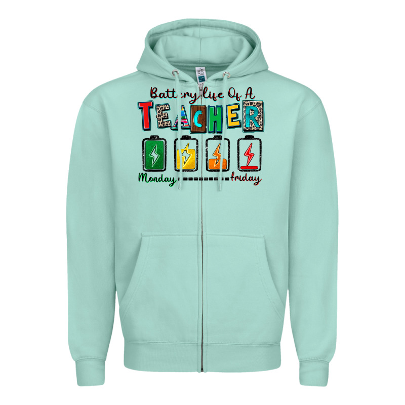 Battery Life Of A Teacher Zipper Hoodie by Zillion Design Studio | Teevron