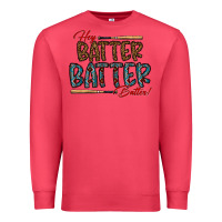 Cardinal hey batter batter batter Premium Sweatshirt - CowhideDigitalArt