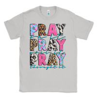 Moon Dust pray on it pray over it pray throught it Classic Tee - texasbilliewilder
