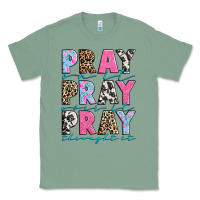 Sage pray on it pray over it pray throught it Classic Tee - texasbilliewilder
