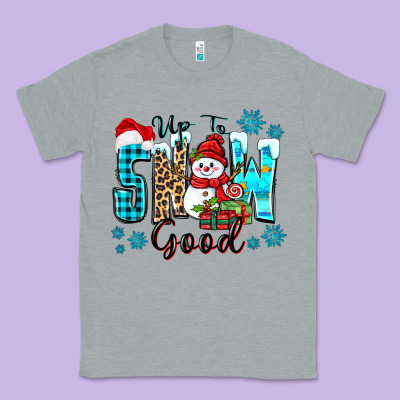 Up To Snow Good Classic Tee Designed By Zillion Design Studio